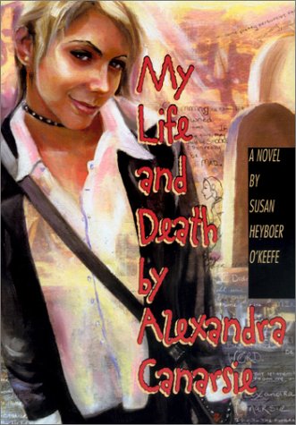 Book cover for My Life and Death by Alexandra Canarsie