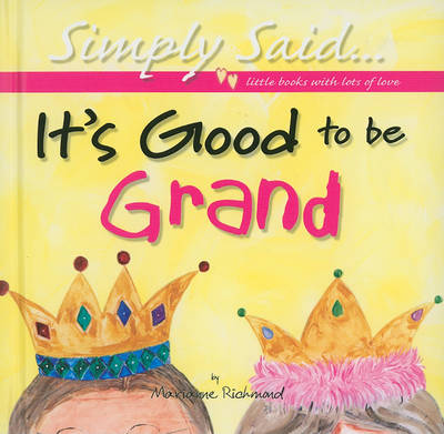 Book cover for It's Good to be Grand
