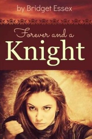 Cover of Forever and a Knight