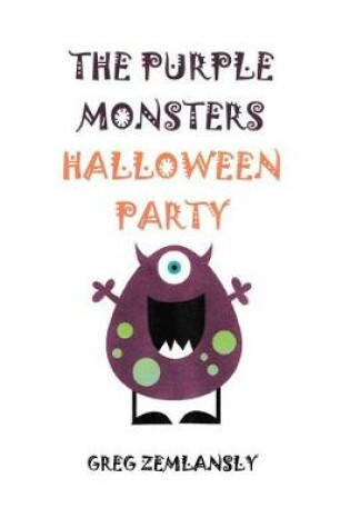 Cover of The Purple Monsters Halloween Party