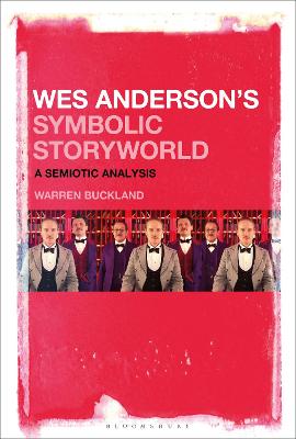Book cover for Wes Anderson’s Symbolic Storyworld