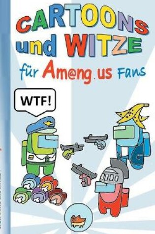 Cover of Cartoons und Witze für Am@ng.us Fans