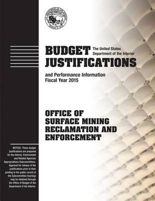 Book cover for Budget Justifications and Performance Information Fiscal Year 2015