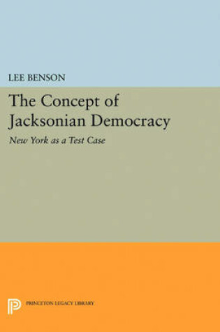 Cover of The Concept of Jacksonian Democracy