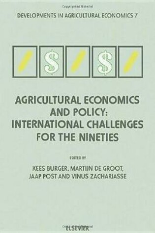 Cover of Agricultural Economics and Policy: International Challenges for the Nineties