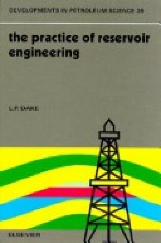 Cover of The Practice of Reservoir Engineering