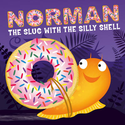 Book cover for Norman the Slug with a Silly Shell