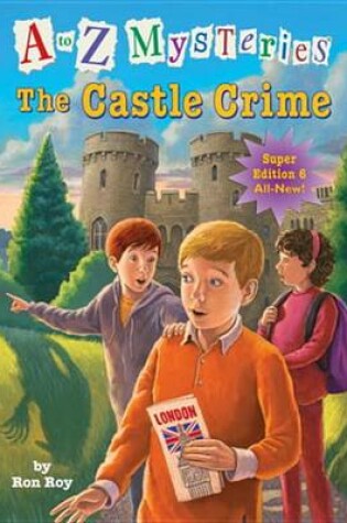 Cover of A to Z Mysteries Super Edition #6