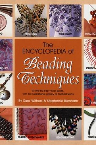 Cover of The Encyclopedia of Beading Techniques