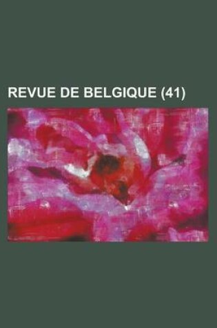 Cover of Revue de Belgique (41)