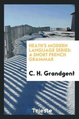 Cover of Heath's Modern Language Series