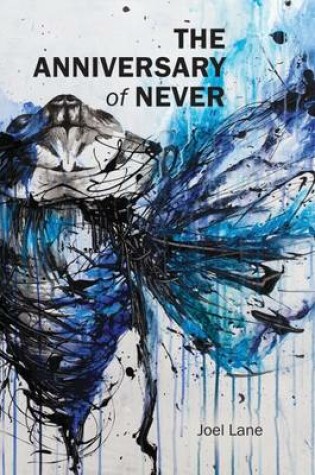 Cover of The Anniversary of Never
