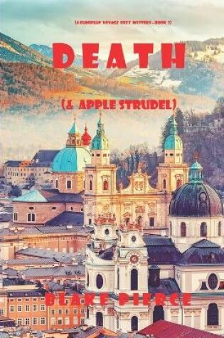 Cover of Death (and Apple Strudel) (A European Voyage Cozy Mystery-Book 2)
