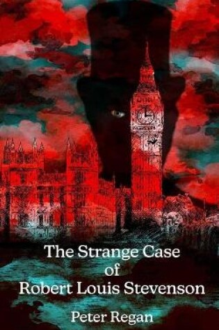 Cover of The Strange Case of Robert Louis Stevenson