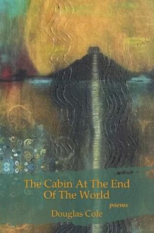 Cover of The Cabin at the End of the World