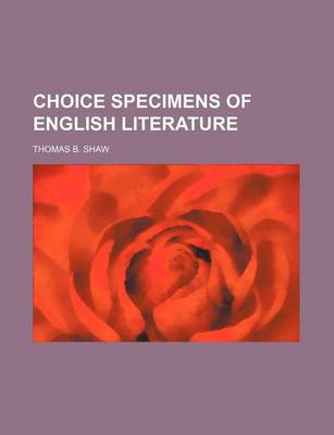 Book cover for Choice Specimens of English Literature