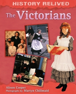Book cover for History Relived: The Victorians