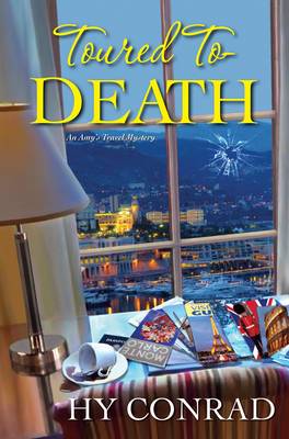 Toured To Death by H. Conrad