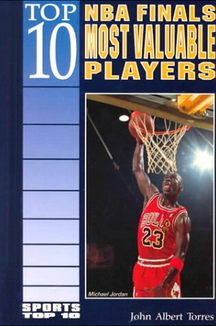 Cover of Top 10 NBA Finals Most Valuable Players