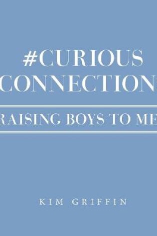 Cover of #Curious Connections