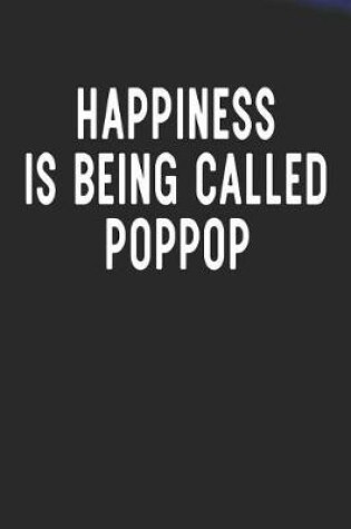 Cover of Happiness Is Being Called Poppop