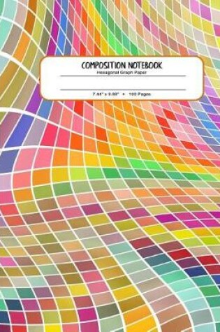 Cover of Composition Notebook - Hexagonal Graph Paper