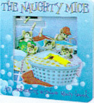 Book cover for The Naughty Mice