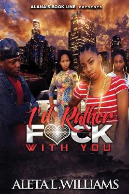 Book cover for I'd Rather F*ck With You