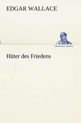 Cover of Huter Des Friedens