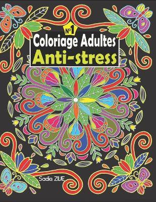 Book cover for Coloriage Adultes Anti-stress