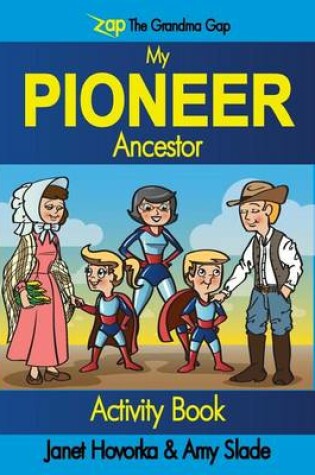 Cover of My Pioneer Ancestor
