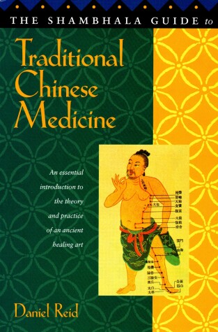 Book cover for The Shambhala Guide to Traditional Chinese Medicine