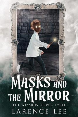 Cover of Masks and the Mirror