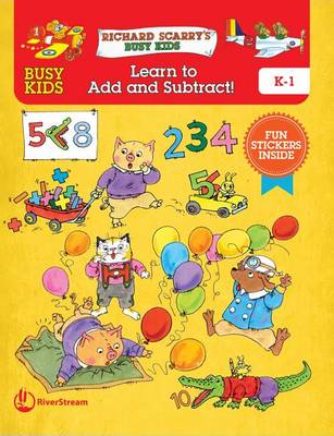 Book cover for Busy Kids Learn to Add and Subtract!, Grade K-1