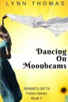 Book cover for Dancing on Moonbeams