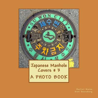 Book cover for Japanese Manhole Covers # 3