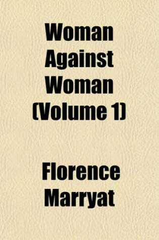 Cover of Woman Against Woman (Volume 1)
