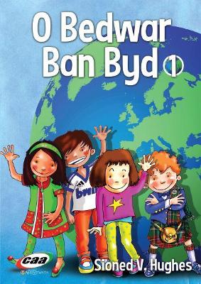 Book cover for O Bedwar Ban Byd 1