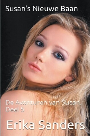 Cover of Susan's Nieuwe Baan. De Avonturen van Susan, Deel 5