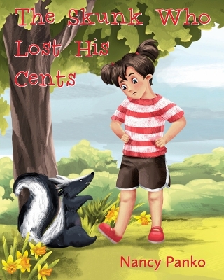 Book cover for The Skunk Who Lost His Cents