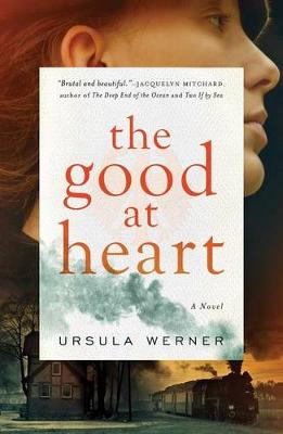 Book cover for The Good at Heart