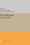 Book cover for The Diplomats, 1939–1979
