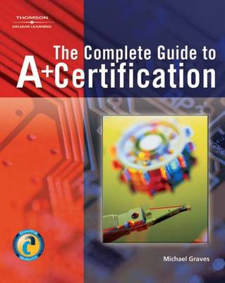 Book cover for Complete Guide to A+ Certification