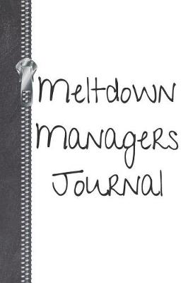 Book cover for Meltdown Managers Journal