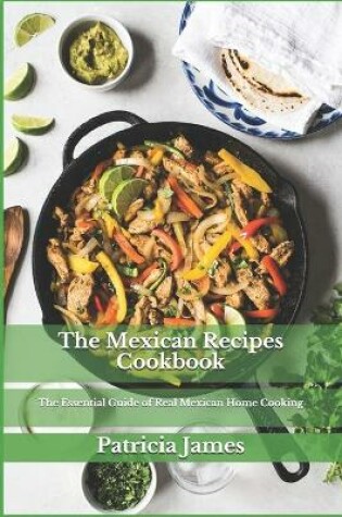 Cover of The Mexican Recipes Cookbook