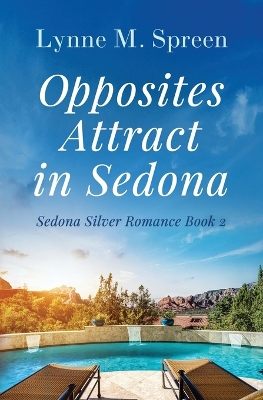 Book cover for Opposites Attract in Sedona