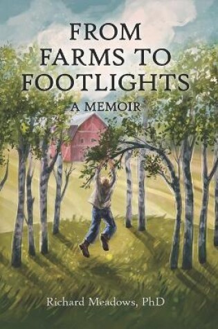 Cover of From Farms to Footlights