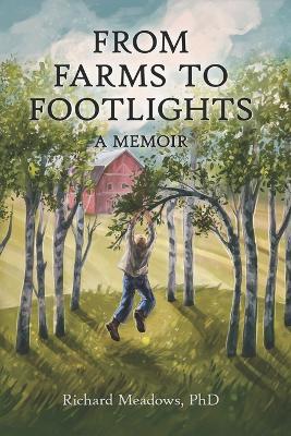 Book cover for From Farms to Footlights