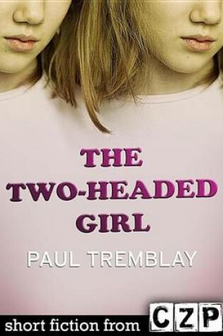 Cover of The Two-Headed Girl