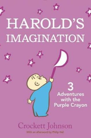 Cover of Harold's Imagination: 3 Adventures with the Purple Crayon